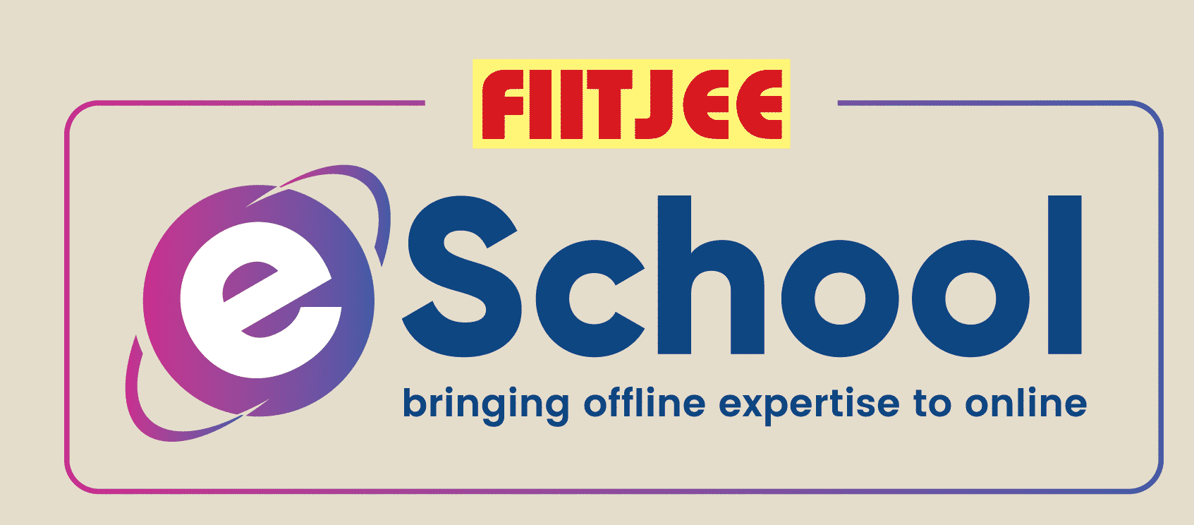 FIITJEE-ESCHOOL-Online Classes