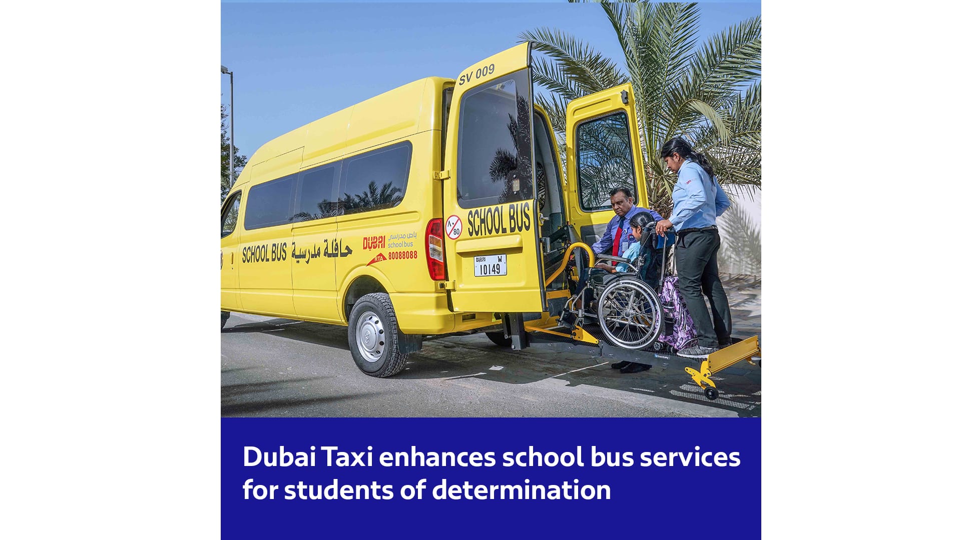 Dubai Taxi enhances school bus services for students of determination