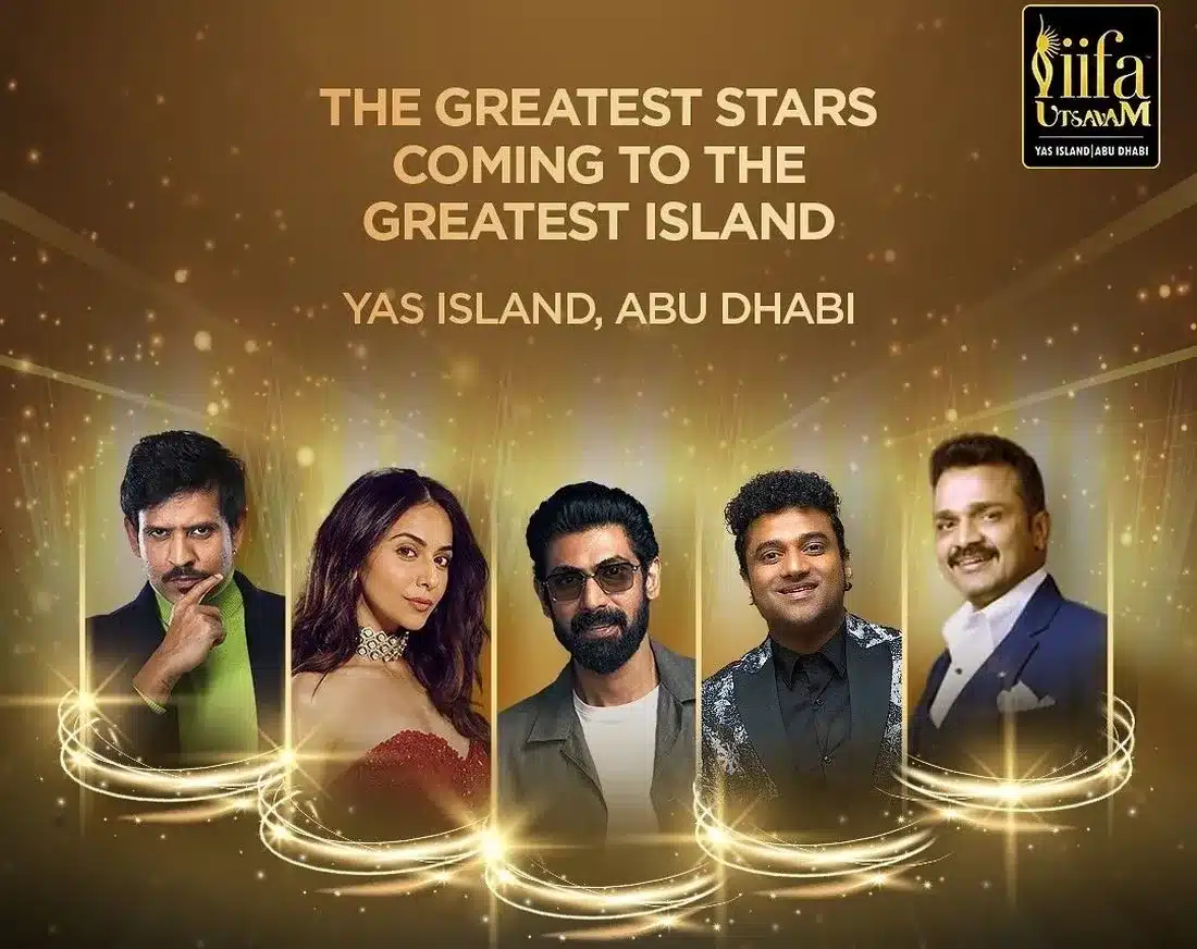 IIFA UTSAVAM 2024: TICKETS GO LIVE! South Indian Cinema Megastars Rana Daggubati, Rockstar DSP Akul Balaji, Vijay Raghavendra, Rakul Preet Singh, Sreeleela And Many More Are All Set To Make High Octane Global Waves At Yas Island, Abu Dhabi