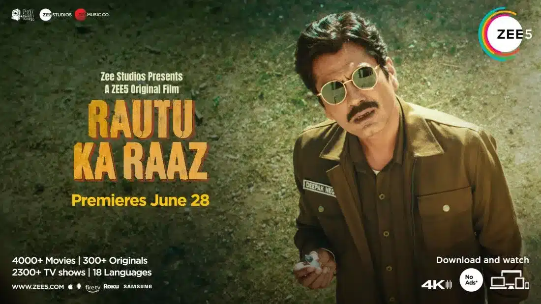 ZEE5 Global releases the trailer of its next direct-to-digital film, Rautu Ka Raaz; witness Nawazuddin Siddiqui as a smart cop in a lazy murder investigation