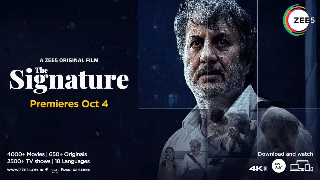 ZEE5 Global announces ‘The Signature’, An extraordinary story of an ordinary man!