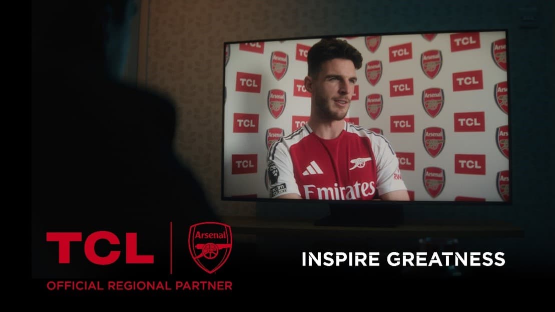 TCL AND ARSENAL UNITE TO INSPIRE GREATNESS ON AND OFF THE PITCH IN LATEST CAMPAIGN STARRING ARSENAL PLAYERS DECLAN RICE, MIKEL MERINO, AND BEN WHITE